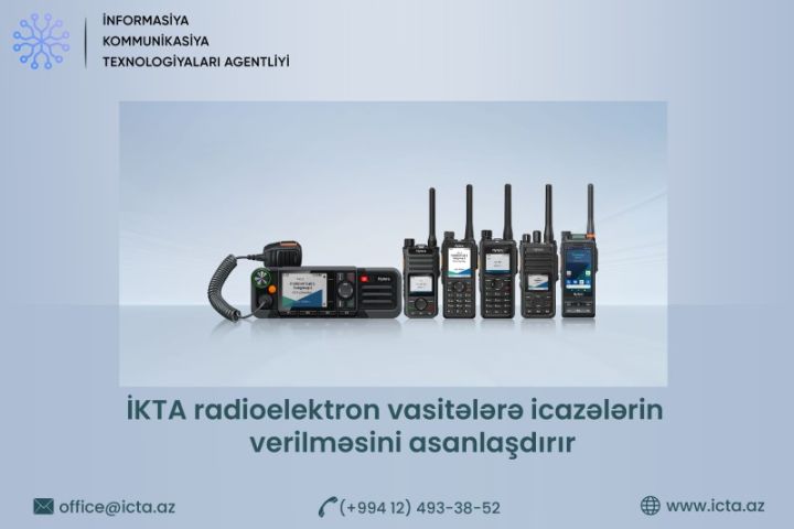 İKTA radioelektron vasitələrə icazələrin verilməsini asanlaşdırır